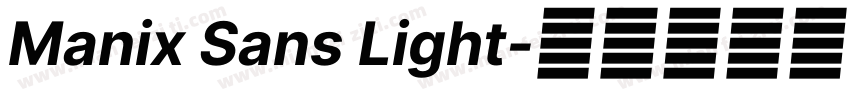 Manix Sans Light字体转换